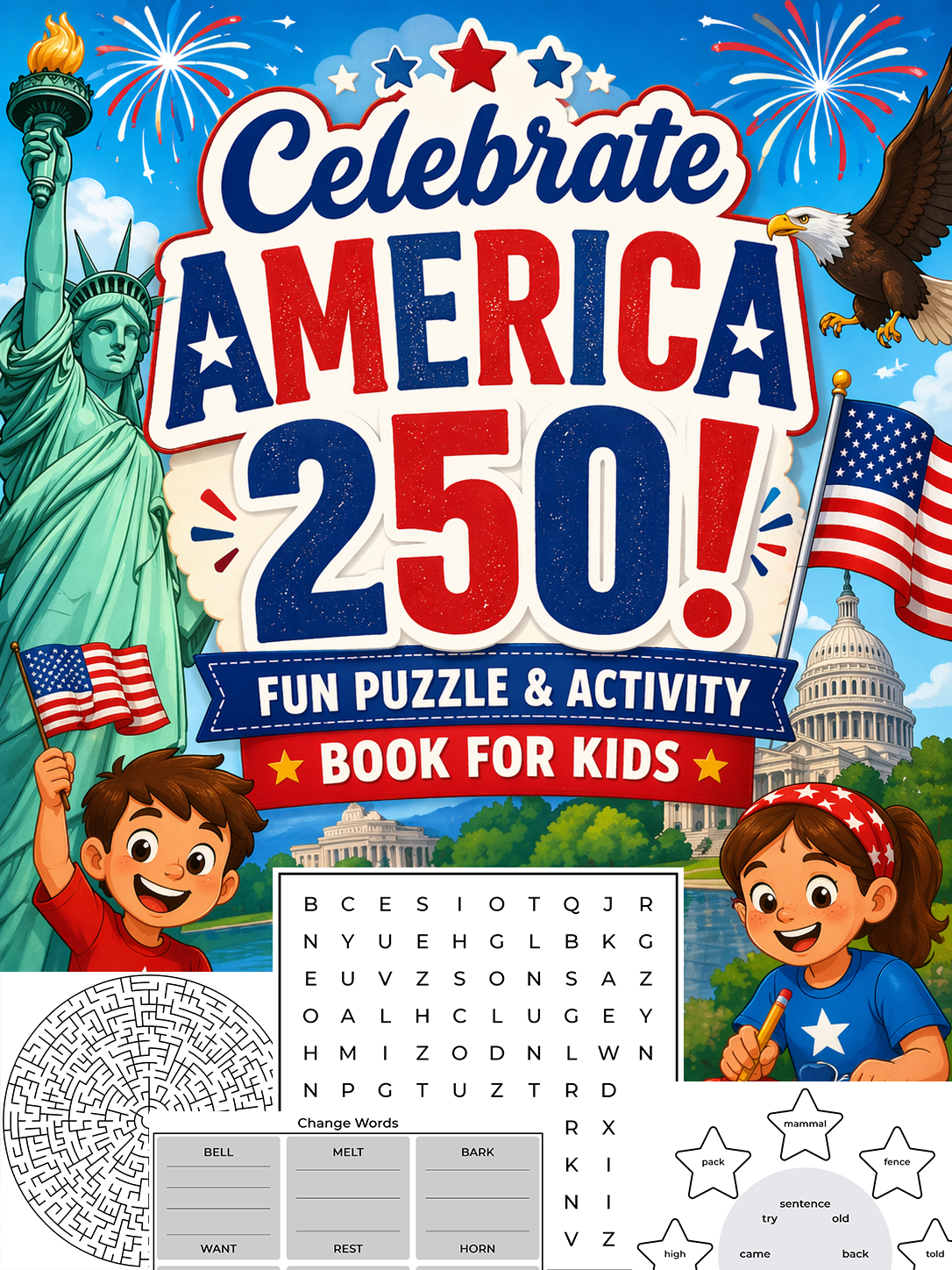 Celebrate America 250 with a Fun Puzzle and Activity Book for Kids front cover